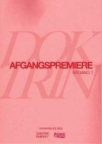 DOKTRIN: Afgangspremiere årgang 1 Visning 1