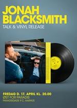 Talk og vinylrelease med Jonah Blacksmith