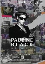 PAULINE BLACK: A 2-TONE STORY - CIN